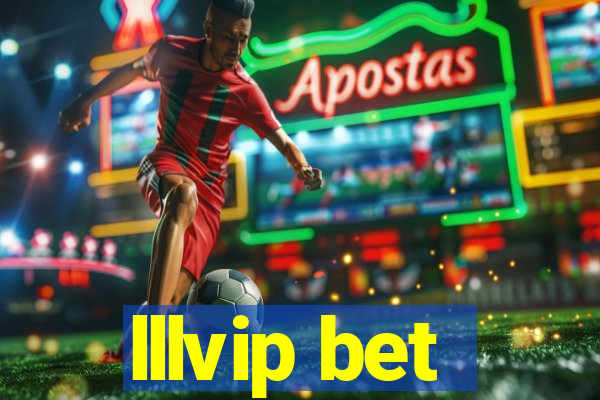 lllvip bet